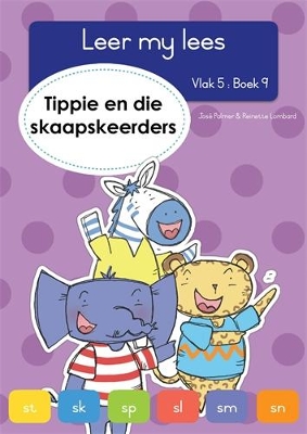 Book cover for Leer my lees (Vlak 5 Boek 9): Tippie en die skaapskeerders