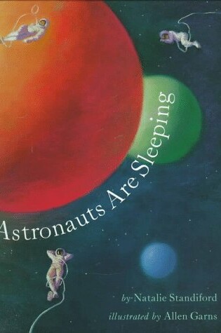 Cover of Astronauts are Sleeping