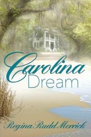Cover of Carolina Dream