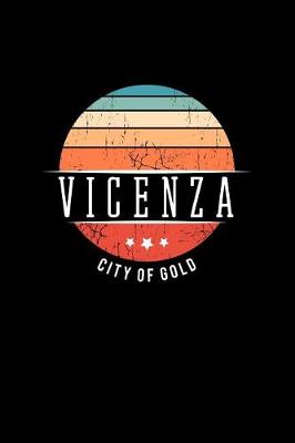 Book cover for Vicenza City of Gold