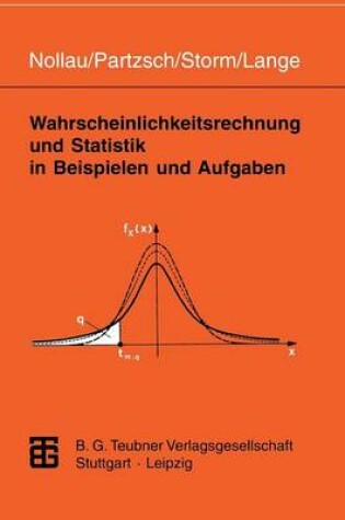 Cover of Wahrscheinlichkeitsrechnung Und Statistik in Beispielen Und Aufgaben