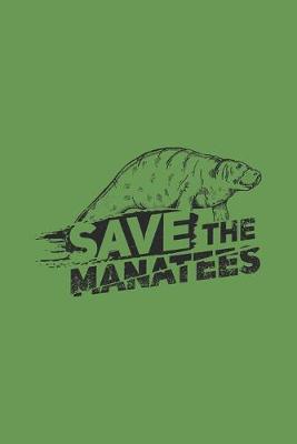 Book cover for Save The Manatees
