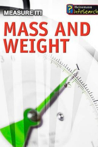 Cover of Mass and Weight (Measure it!)