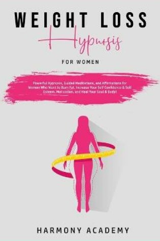 Cover of Weight Loss Hypnosis for Women