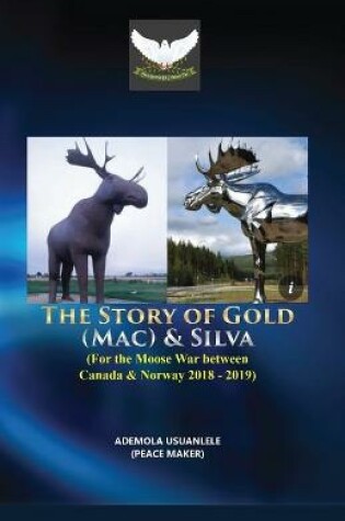 Cover of The Story of Gold (Mac) & Silva