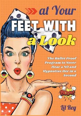 Book cover for At Your Feet with a Look! [2 in 1]