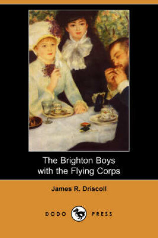 Cover of The Brighton Boys with the Flying Corps (Dodo Press)