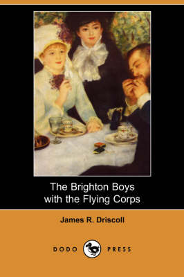Book cover for The Brighton Boys with the Flying Corps (Dodo Press)