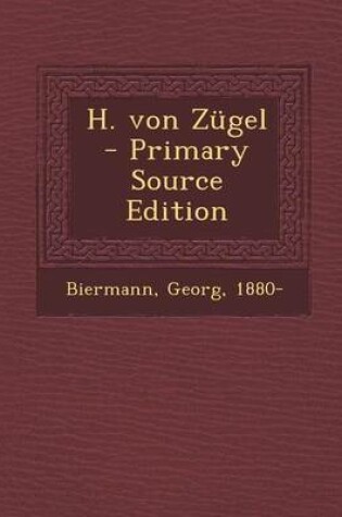 Cover of H. Von Zugel