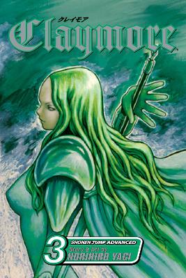 Claymore, Vol. 3 by Norihiro Yagi