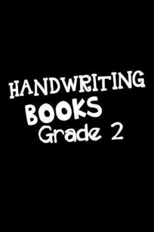 Cover of Handwriting Books Grade 2