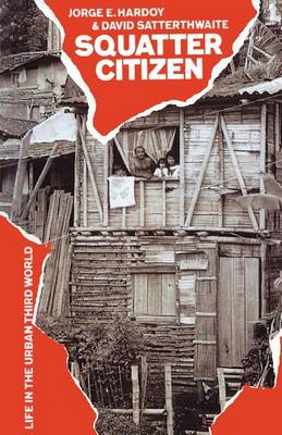 Book cover for Squatter Citizen: Life in the Urban Third World