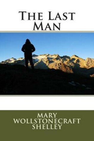 Cover of The Last Man (Stories Classics)