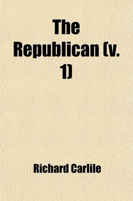 Book cover for The Republican (Volume 1)