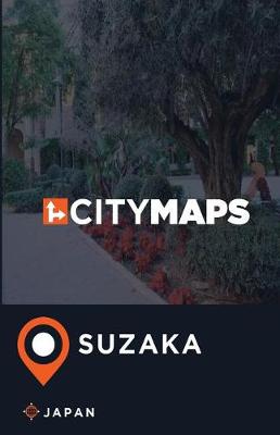 Book cover for City Maps Suzaka Japan