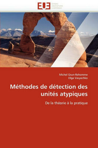 Cover of M thodes de D tection Des Unit s Atypiques