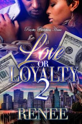 Cover of Love or Loyalty 2