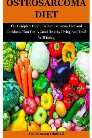 Cover of Osteosarcoma Diet