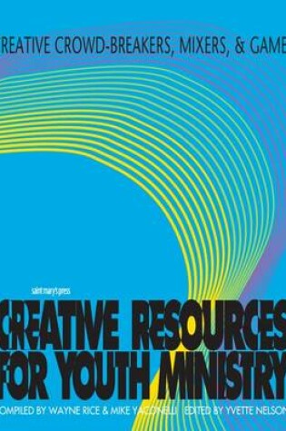 Cover of Creative Crowd-breakers, Mixers and Games