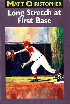 Book cover for Long Stretch at First Base