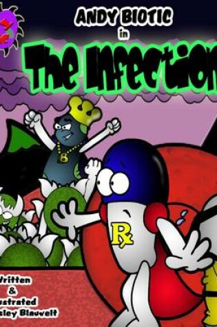 Cover of Andy Biotic in The Infection