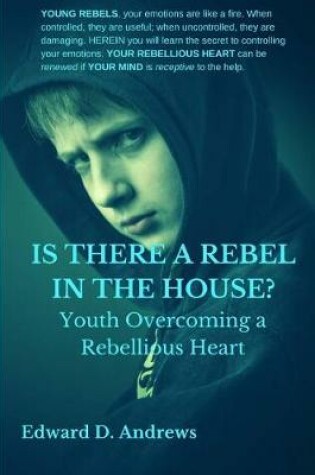 Cover of Is There a Rebel in the House?