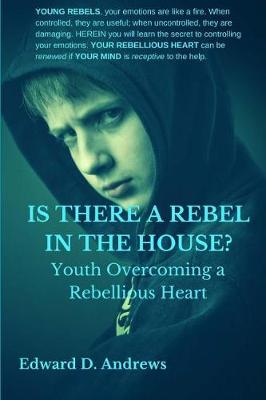 Book cover for Is There a Rebel in the House?