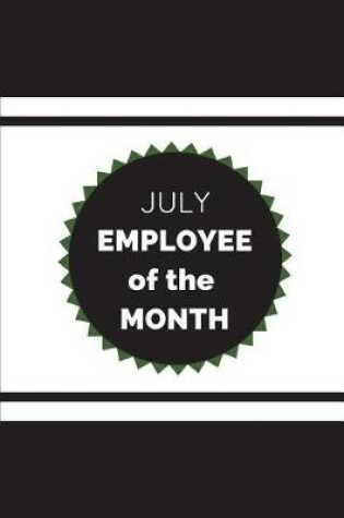 Cover of July Employee of the Month