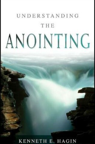 Cover of Understanding the Anointing