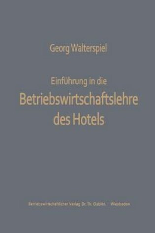 Cover of Einführung in die Betriebswirtschaftslehre des Hotels