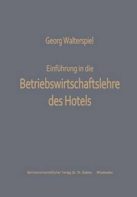 Book cover for Einführung in die Betriebswirtschaftslehre des Hotels