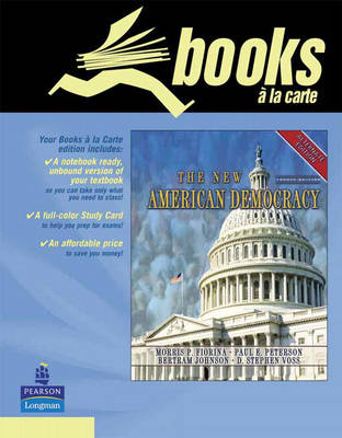 Book cover for The New American Democracy, Alternate Edition, Books a la Carte Edition