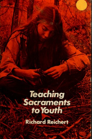 Cover of Teaching Sacraments to Youth