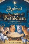 Book cover for The Animal Choir of Bethlehem