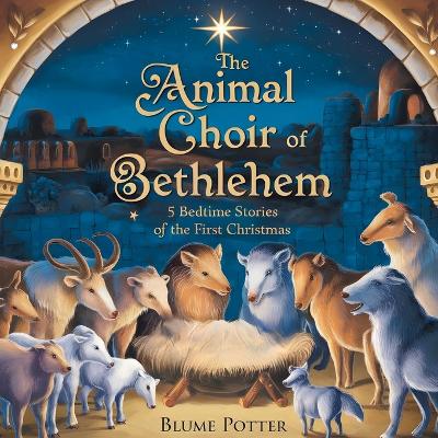 Book cover for The Animal Choir of Bethlehem