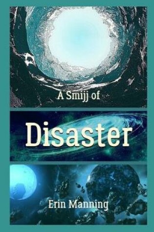 Cover of A Smijj of Disaster