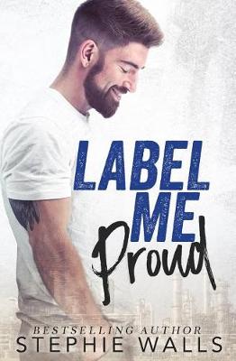 Book cover for Label Me Proud