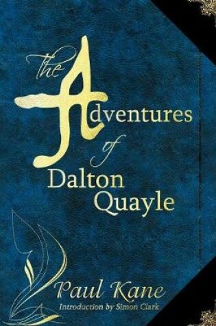 Cover of The Adventures of Dalton Quayle