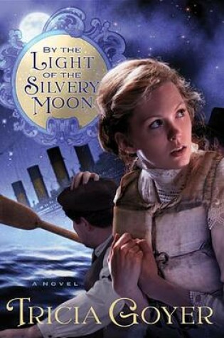 Cover of By the Light of the Silvery Moon