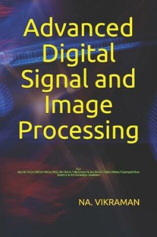 Cover of Advanced Digital Signal and Image Processing