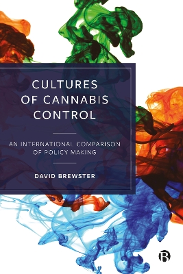 Book cover for Cultures of Cannabis Control