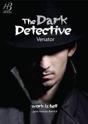 Book cover for The Dark Detective: Venator