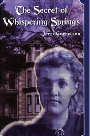 Cover of The Secret of Whispering Springs