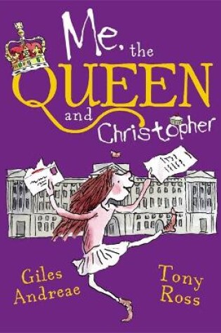 Cover of Me, the Queen and Christopher