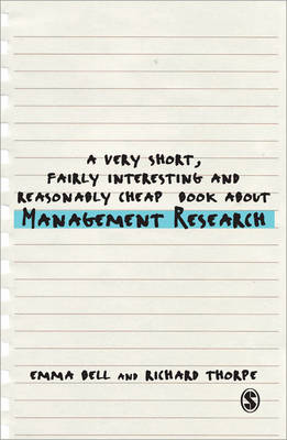 Cover of A Very Short, Fairly Interesting and Reasonably Cheap Book about Management Research