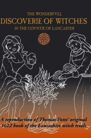 Cover of The Wonderfvll Discoverie of Witches in the Covntie of Lancaster