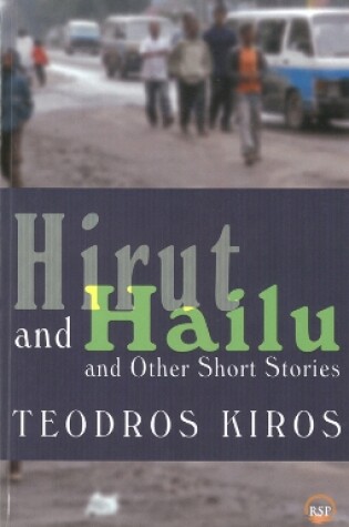 Cover of Hirut and Hailu and Other Stories