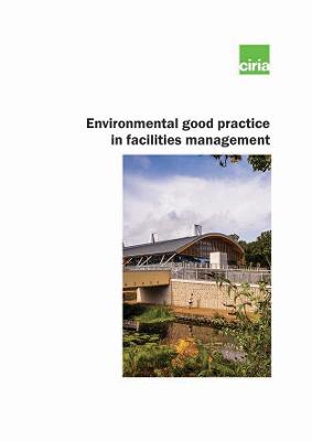 Book cover for Environmental good practice in facilities management (C797)