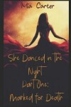 Book cover for She Danced in the Night Part One