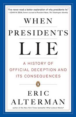 Book cover for When Presidents Lie